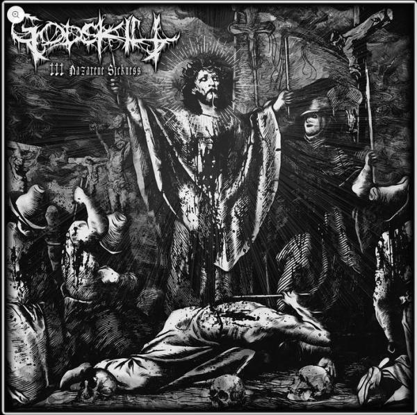 Godskill - Nazarene Sickness (LP)